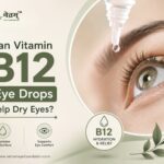 Vitamin B12 Eye Drops for Dry Eyes
